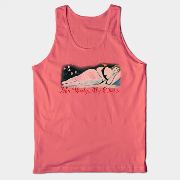 My Body, My Choice - Reclining Woman Tank Top by Pandora's Tees